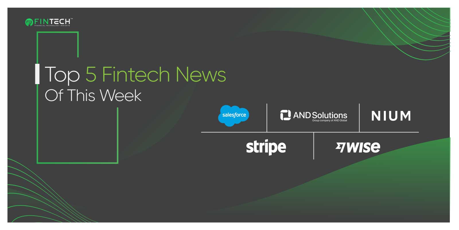 Top 5 Fintech News Of This Week