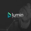 Lumin Digital Secures $160 Million in Growth Funding