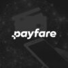 Payfare Enters Agreement to Be Acquired by Fiserv