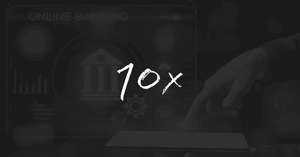 10x Banking and DLT Apps enable banks to manage complex data migrations
