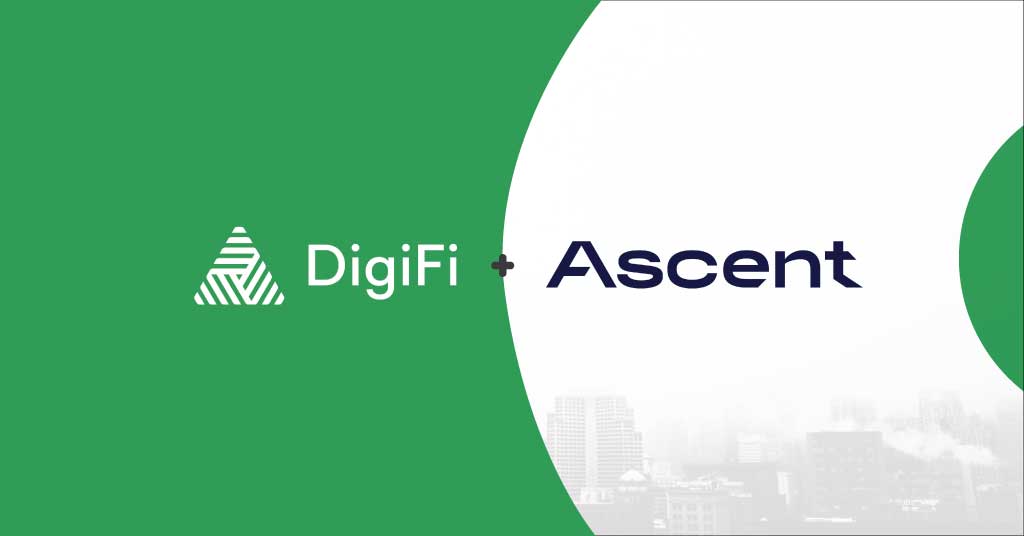 DigiFi Partners with Ascent to Optimize Loan Originations