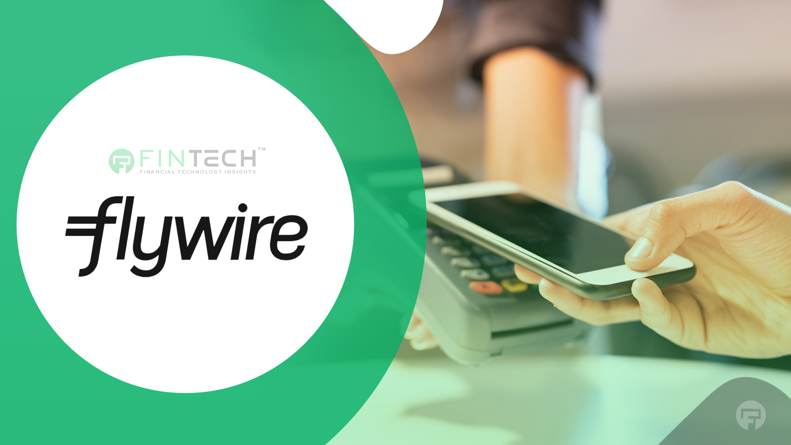 Flywire Appoints Chief Payments Officer to Drive Innovation