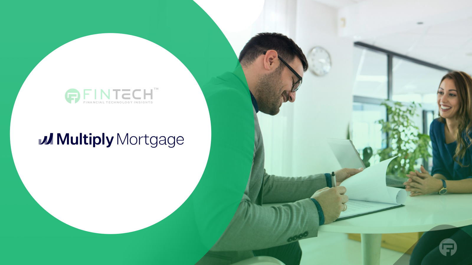 Multiply Mortgage Raises $23.5Million to Offer Lower-Rate Mortgages