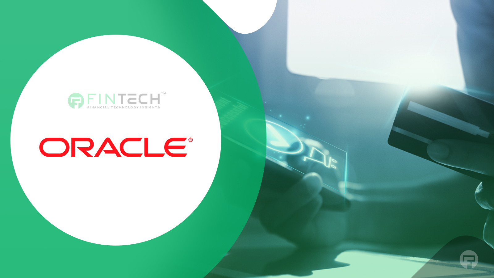 Oracle Brings AI Agents to Combat Financial Crime