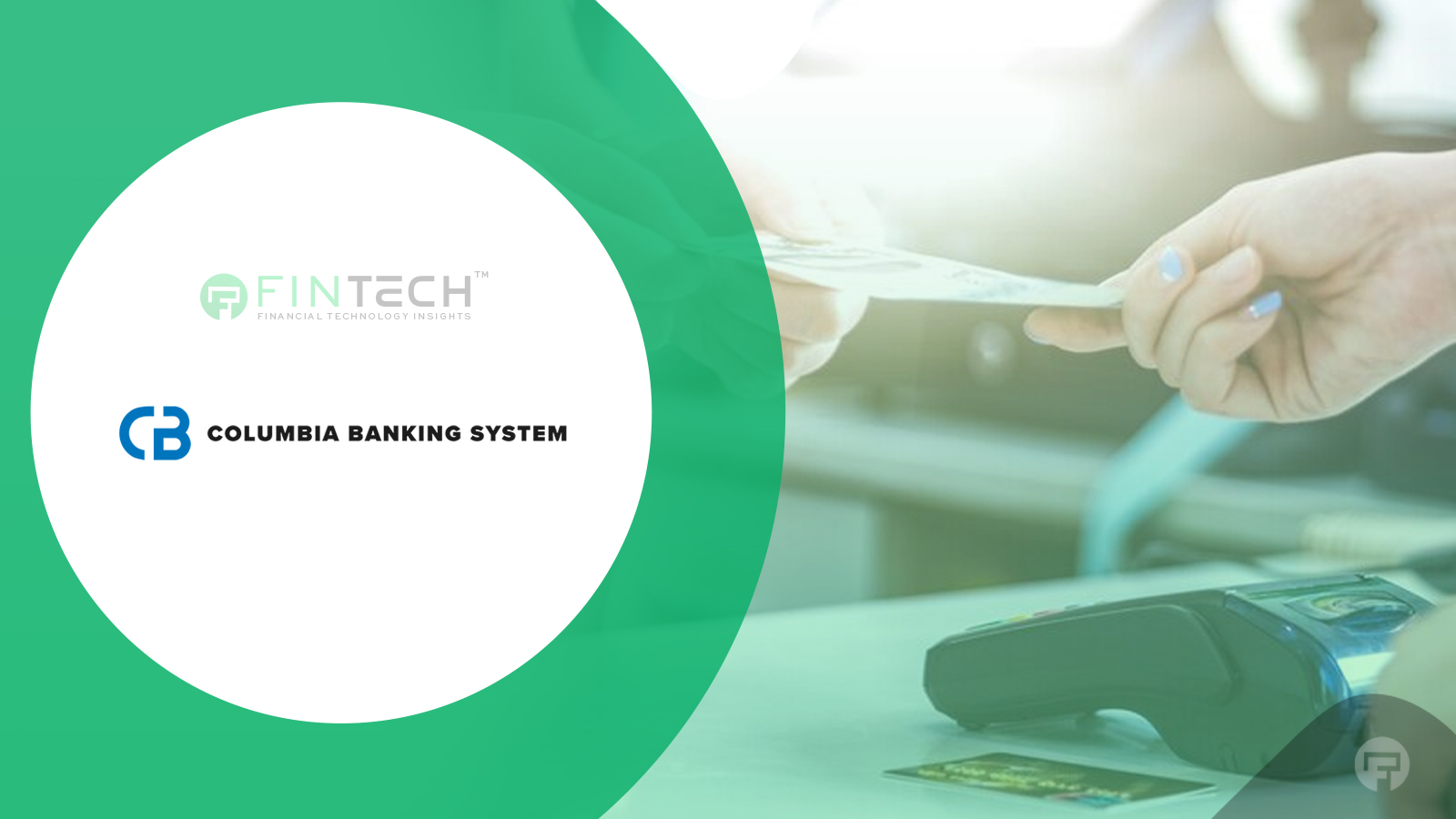 Columbia Bank to Acquire Pacific Premier Bancorp