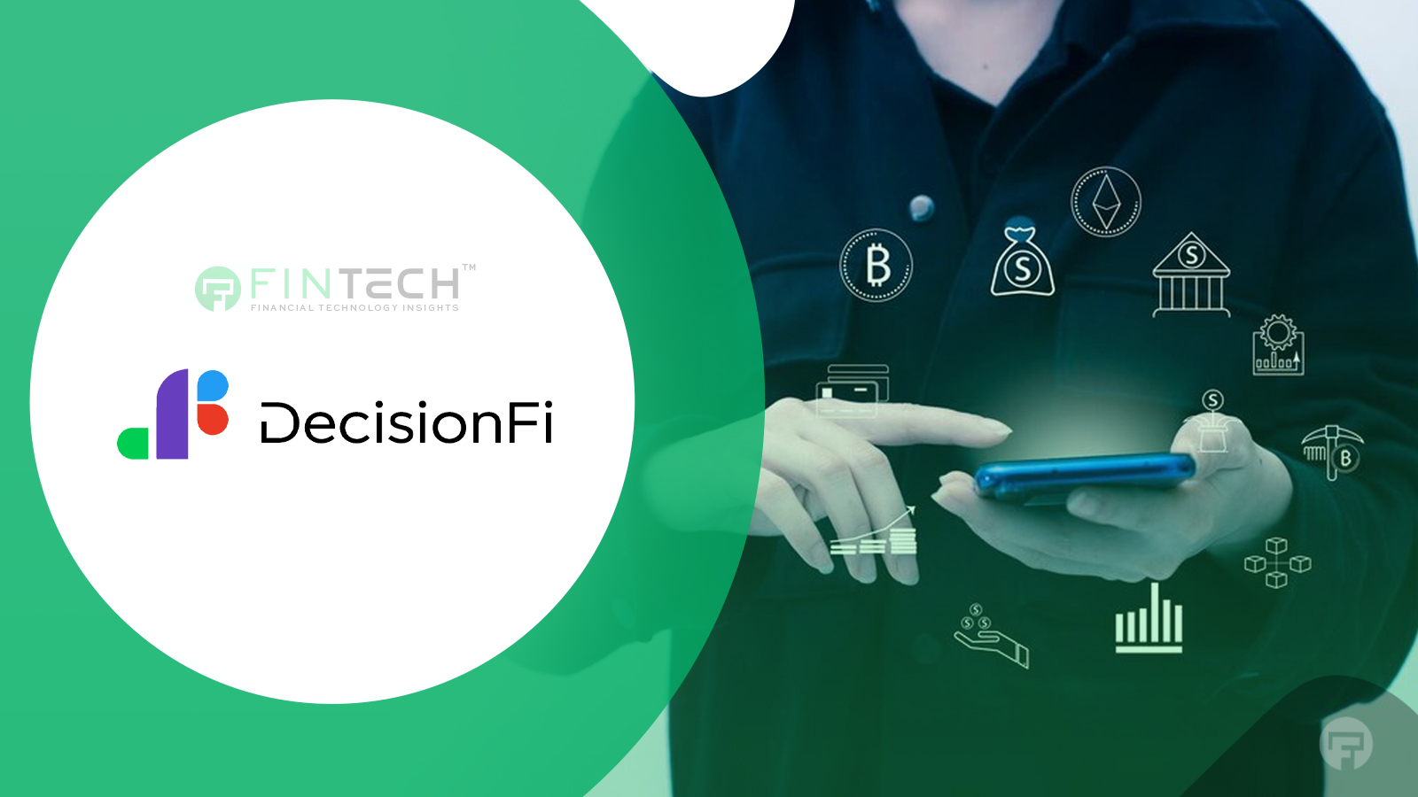 DecisionFi-Enhances-Loan-Accessibility-for-Underserved-Industries-Through-Fintech-Driven-Solutions.