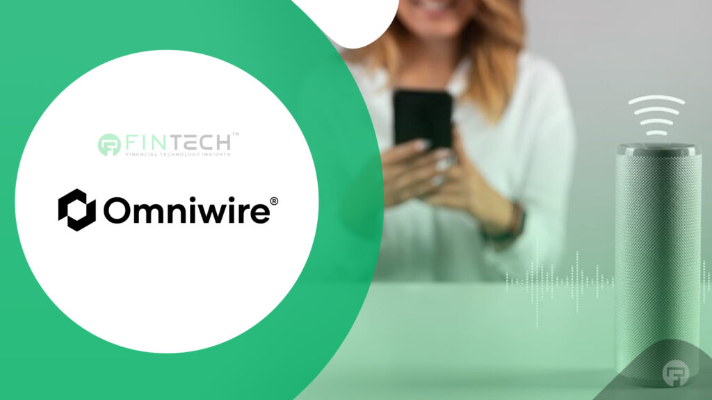Omniwire & NowutalkAI Launch First AI Voice Personal Banker