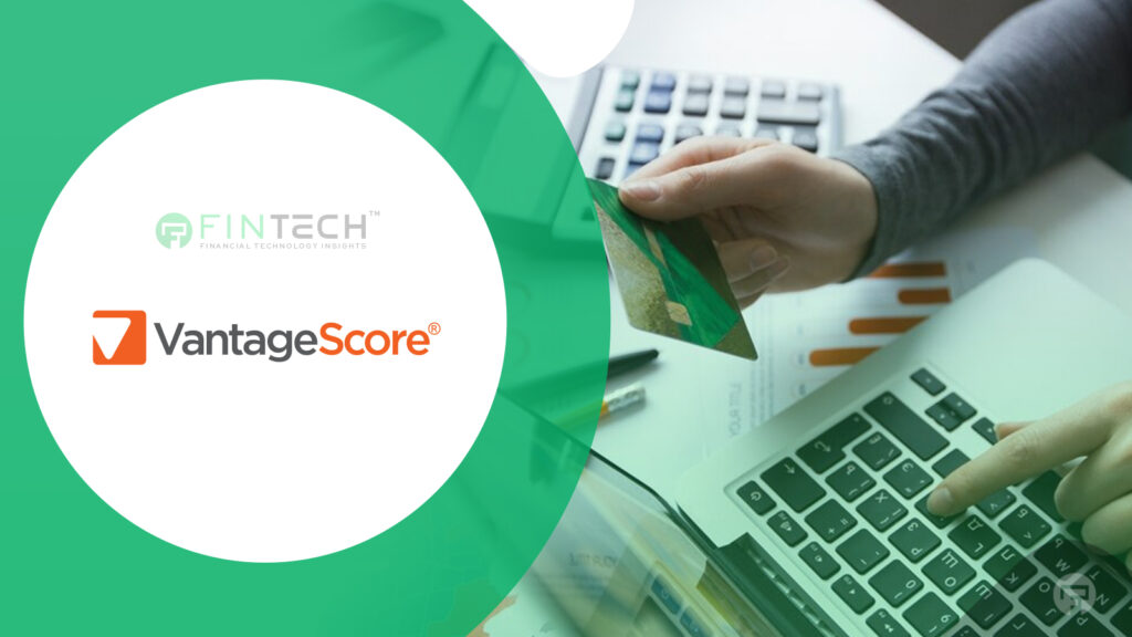 VantageScore Expands Open-Banking Credit Score for Lending