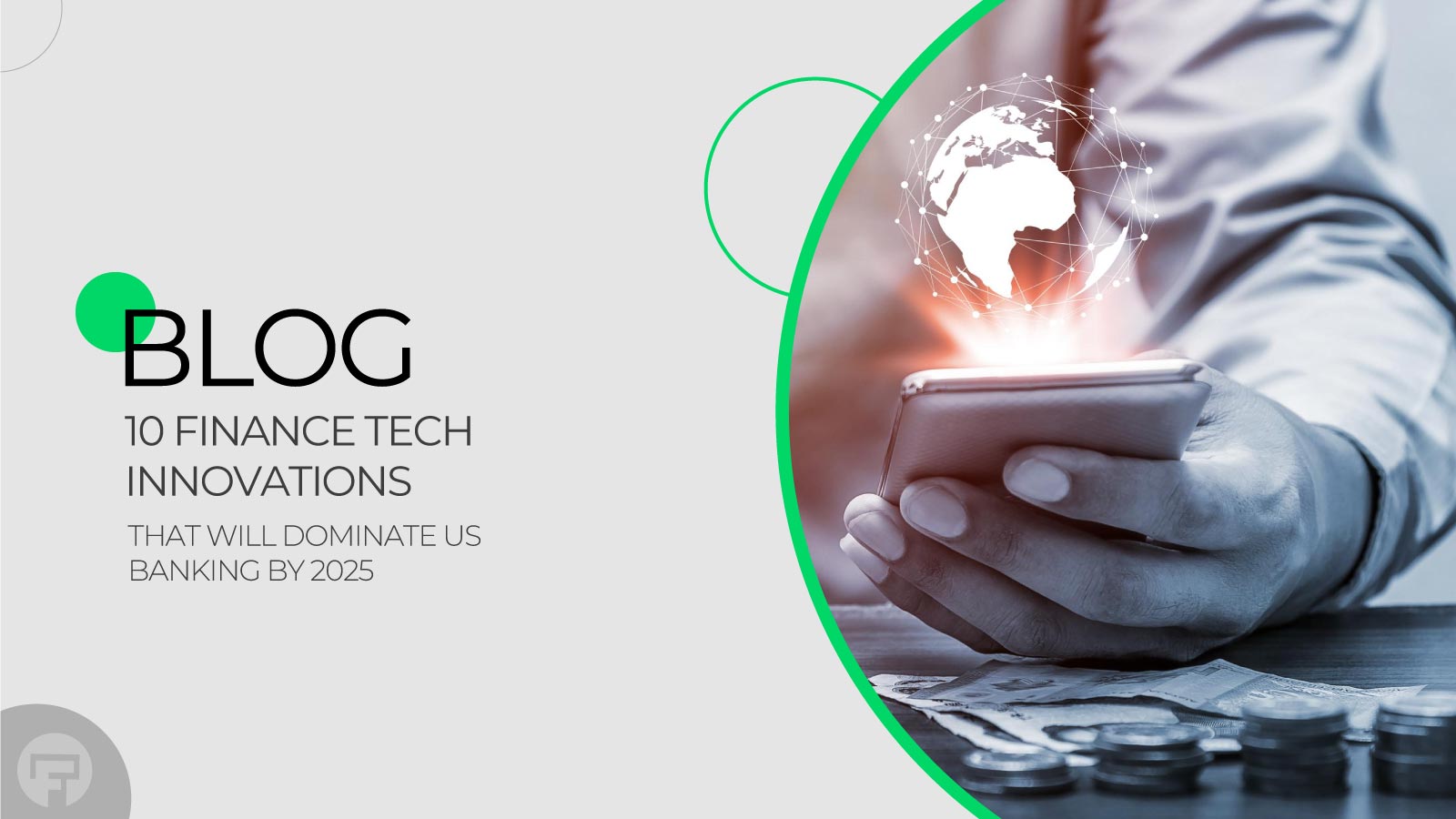 Top 10 Finance Tech Innovations That Will Dominate US Banking by 2025
