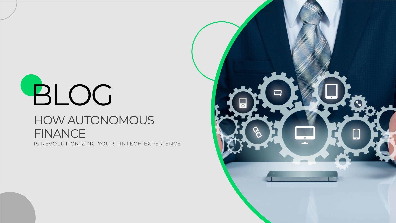 How Autonomous Finance is Transforming Your Fintech Experience