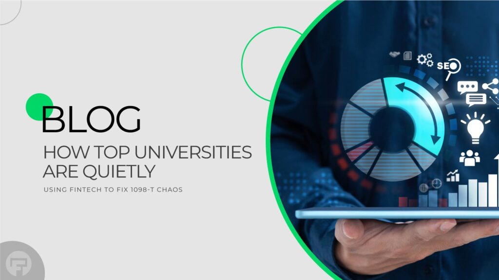 How Top Universities Are Quietly Using Fintech to Fix 1098-T Chaos Join an exclusive session exploring what works and what doesn't in higher education finance. Learn more here