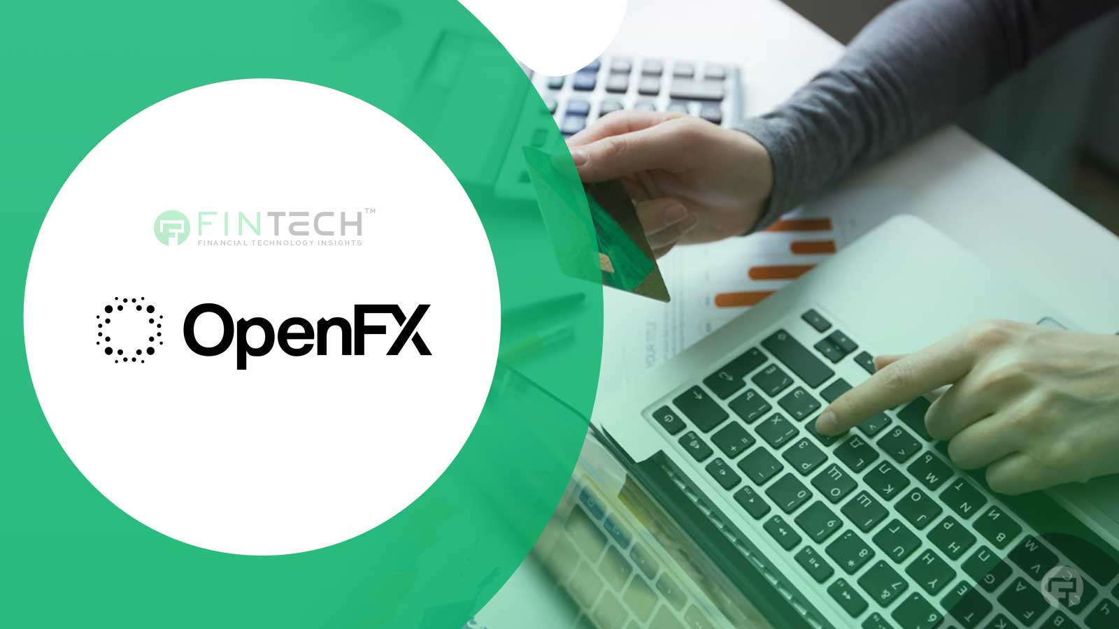 OpenFX Secures $23 Million to Revolutionize Cross-Border Payments