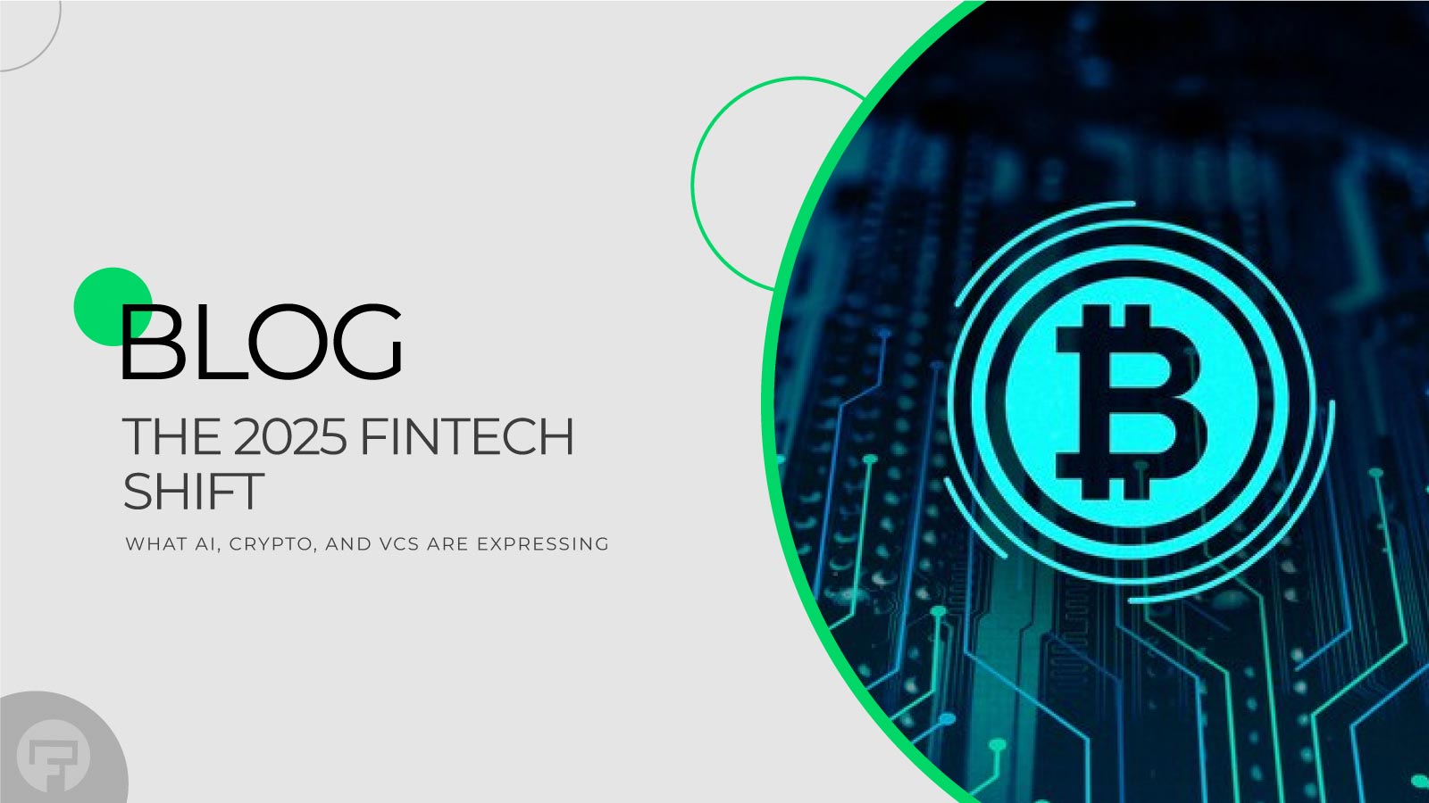 2025 Fintech Revolution: How AI, Crypto, & Venture Capital Are Taking Charge