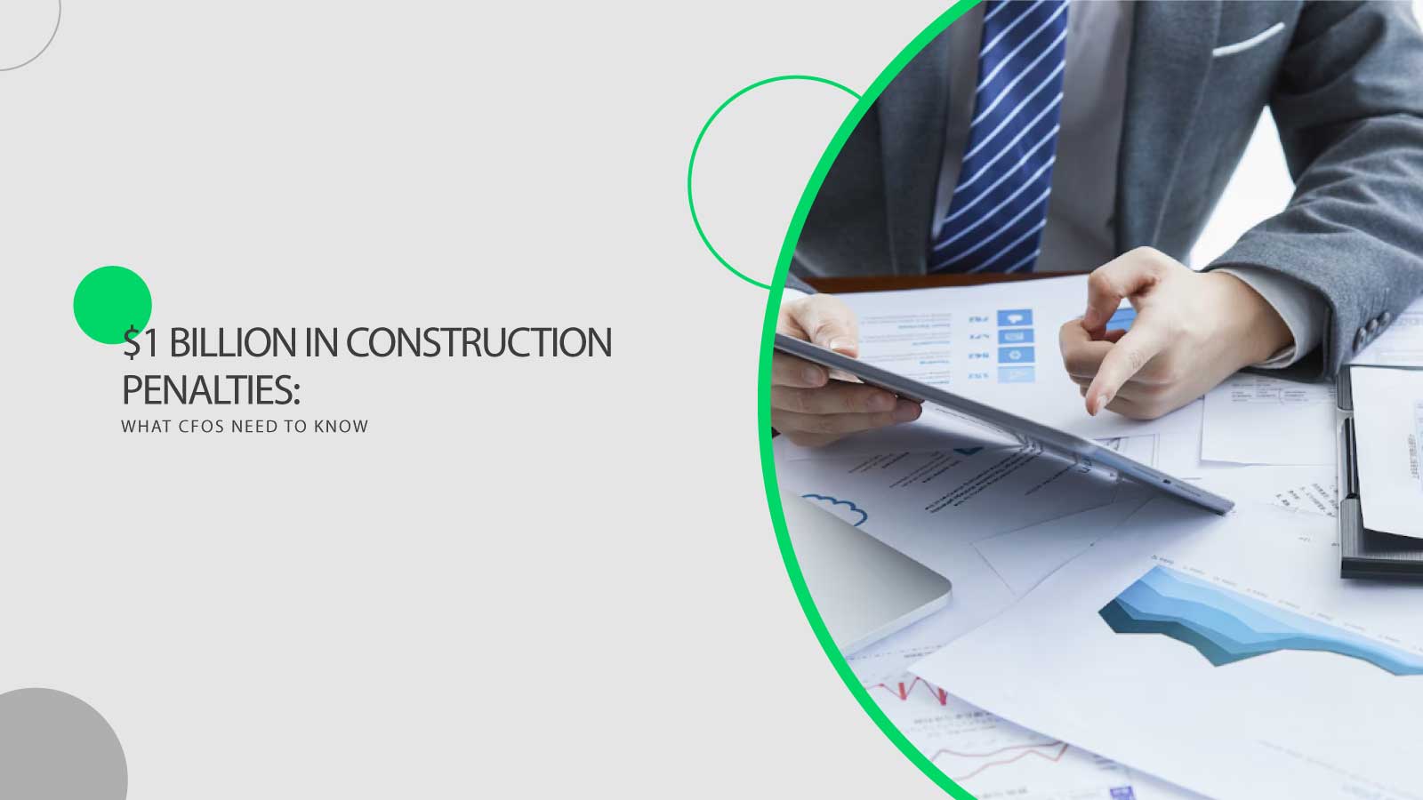$1 Billion in Construction Penalties: What CFOs Need to Know