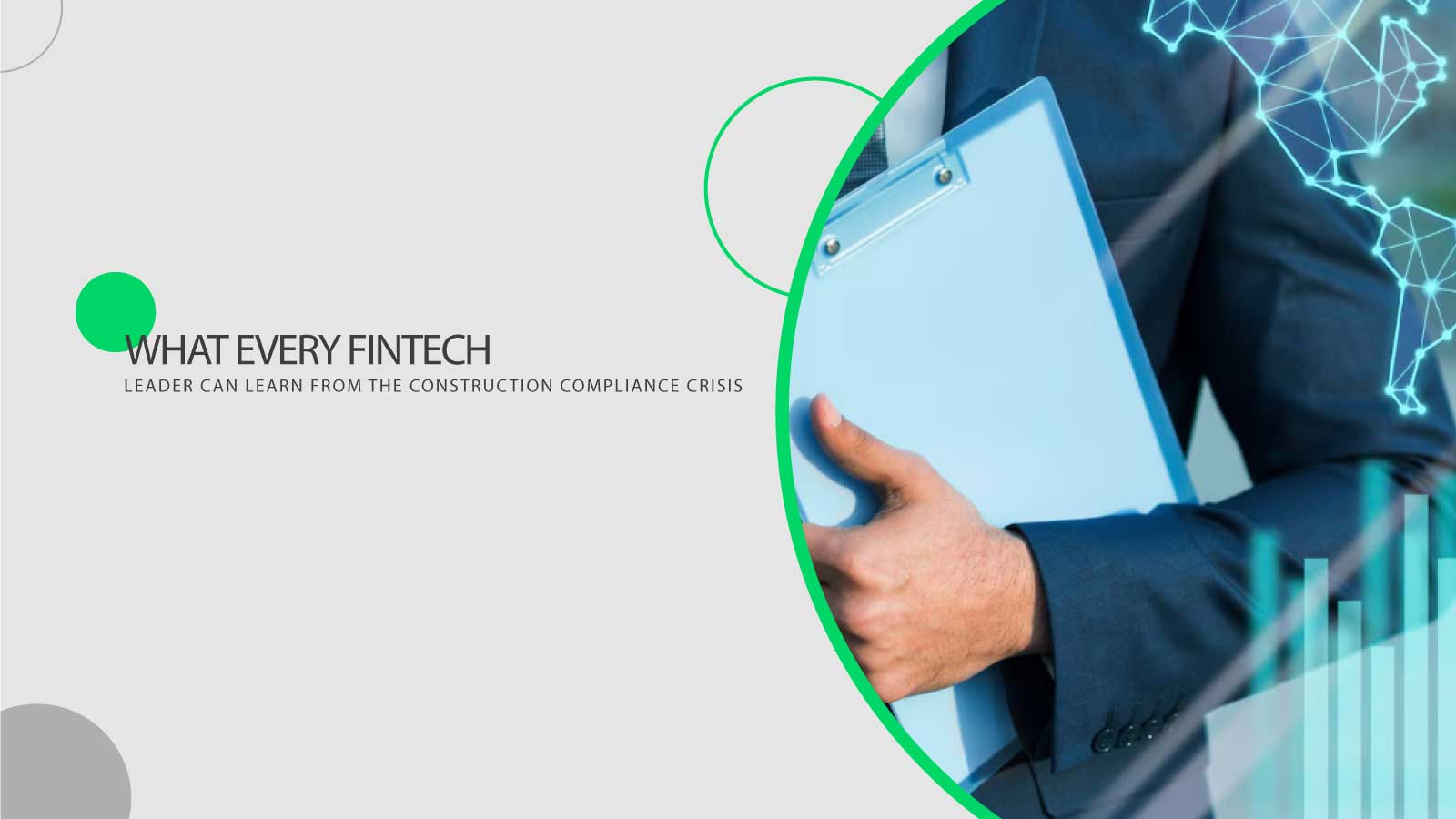 What Every Fintech Leader Can Learn from the Construction Compliance Crisis