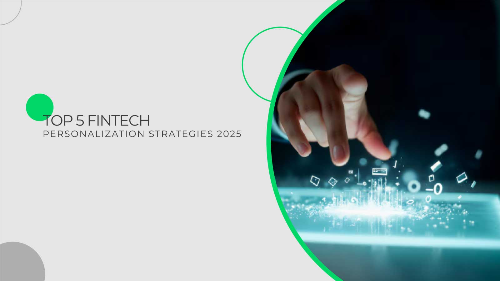 Top 5 Fintech Personalization Strategies 2025