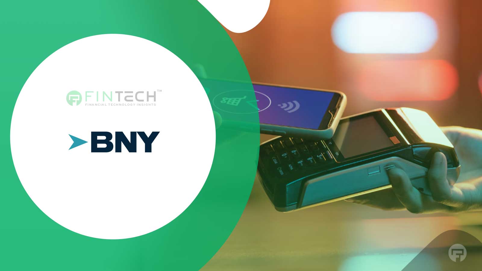 Finloop & BNY Launch CashPro for Instant Liquidity Access