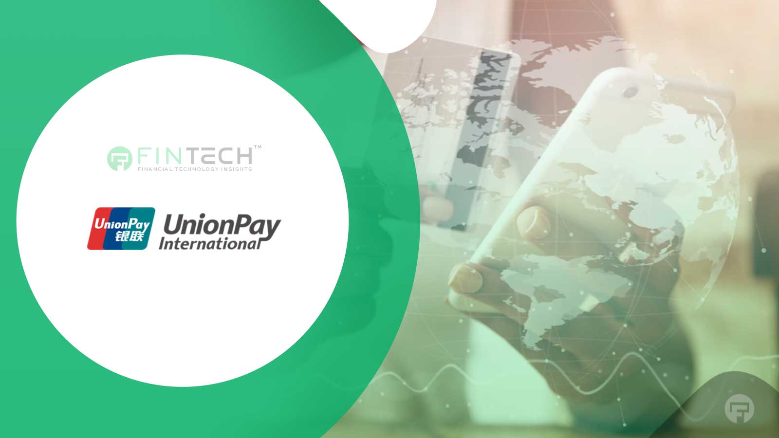 UnionPay Expands Seamless Payments Across Europe