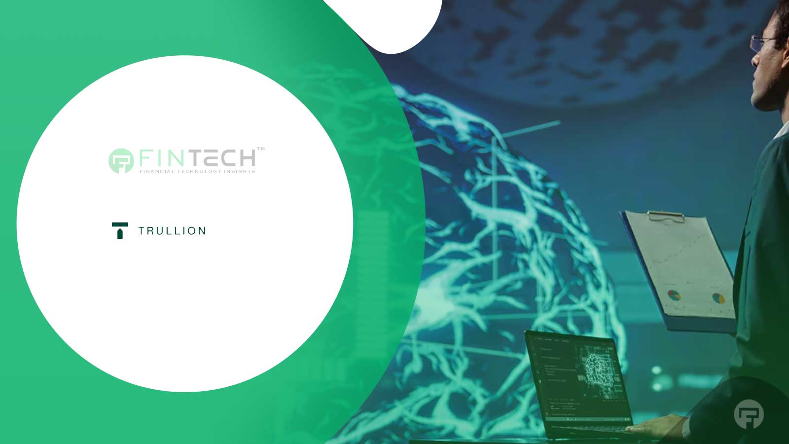 Trullion Names Artie Minson as New CEO for Next Growth Phase