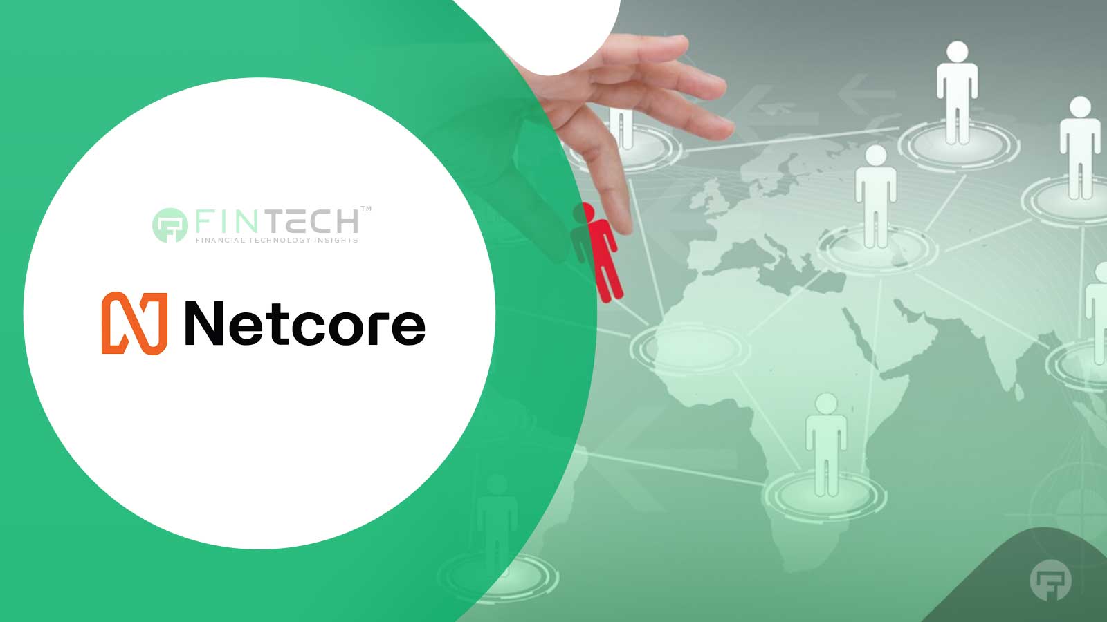 Netcore Cloud Strengthens Leadership for Global Growth