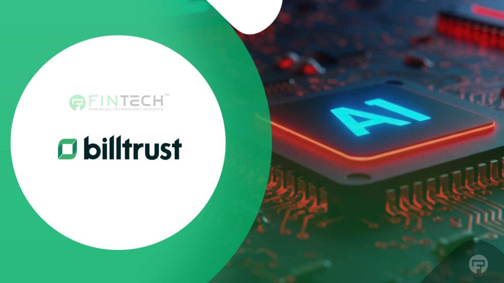 Billtrust Unveils AI Collections for AR Precision