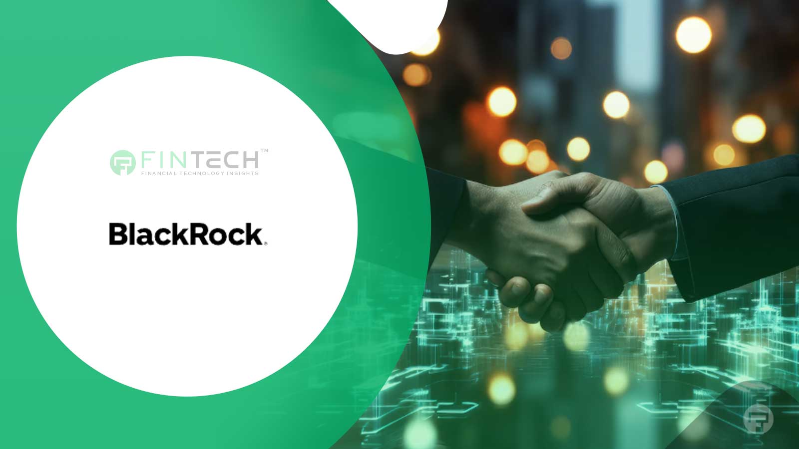 BlackRock, AccessFintech Partner to Enhance Post-Trade Ops