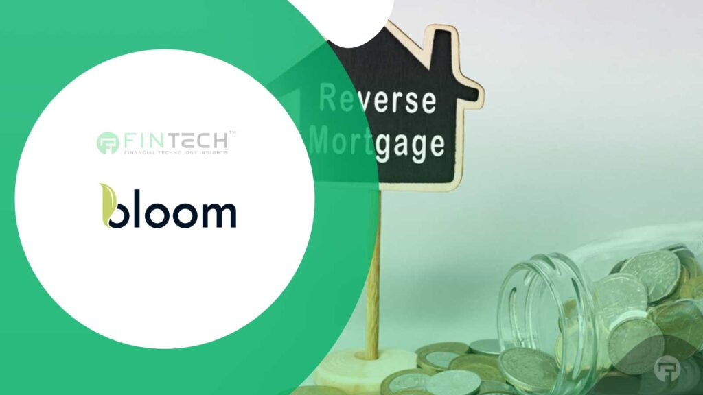 Bloom Finance Unveils SafeRate: Canada’s First Fixed Reverse Mortgage