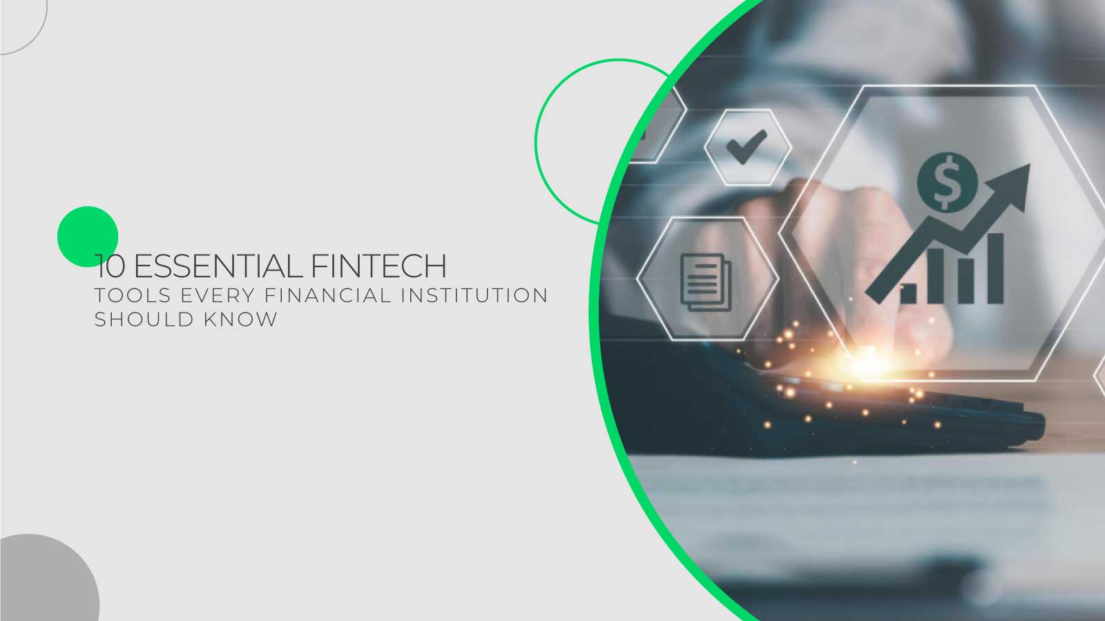 10-Essential-Fintech-Tools-Every-Financial-Institution-Should-Know