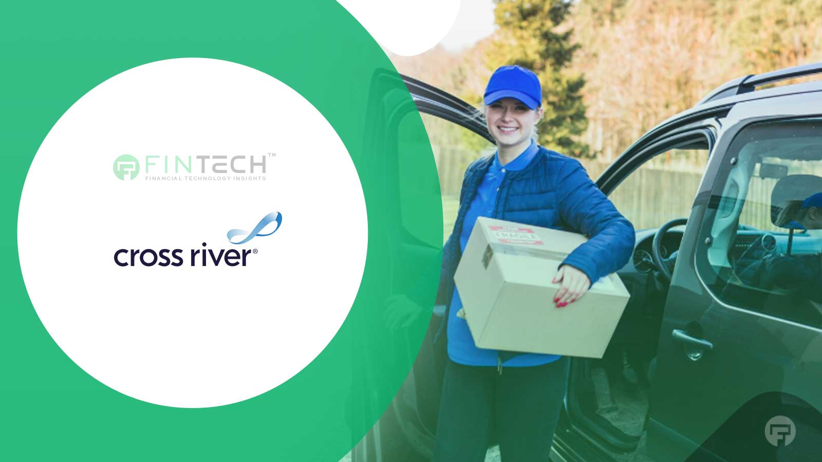 Cross River Expands Card Solutions with In-House Processing