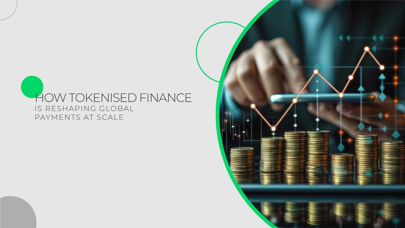 How-Tokenised-Finance-Is-Reshaping-Global-Payments-at-Scale