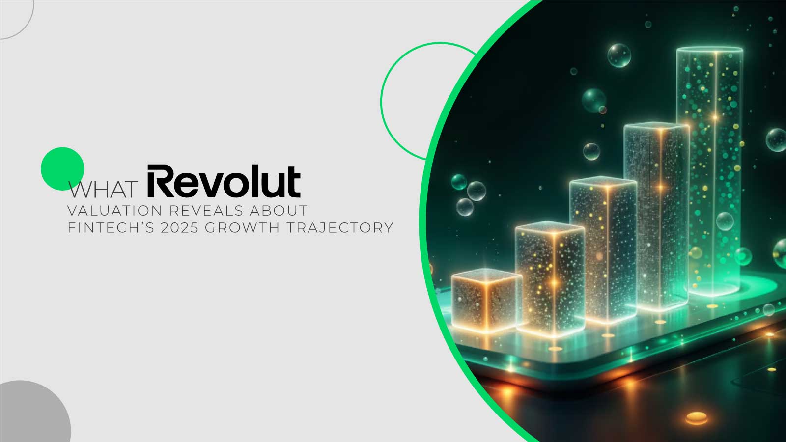 What-Revolut’s-Valuation-Reveals-About-Fintech’s-2025-Growth-Trajectory