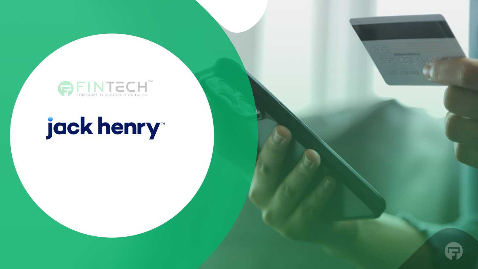 Jack Henry Rapid Transfers Wins Praise from Banks and Credit Unions