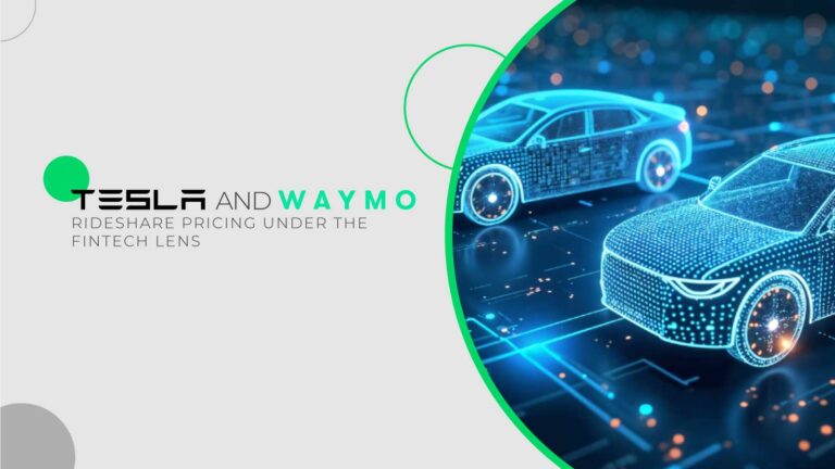 Tesla-and-Waymo-Rideshare-Pricing-Under-the-Fintech-Lens