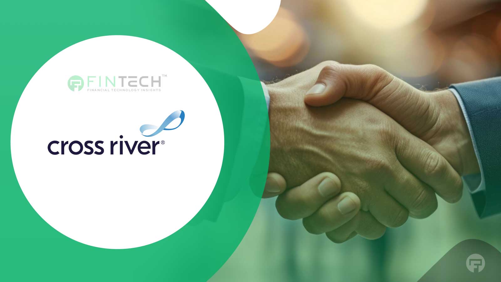 Cross River Upsizes Upgrade Credit Line to $250 Million