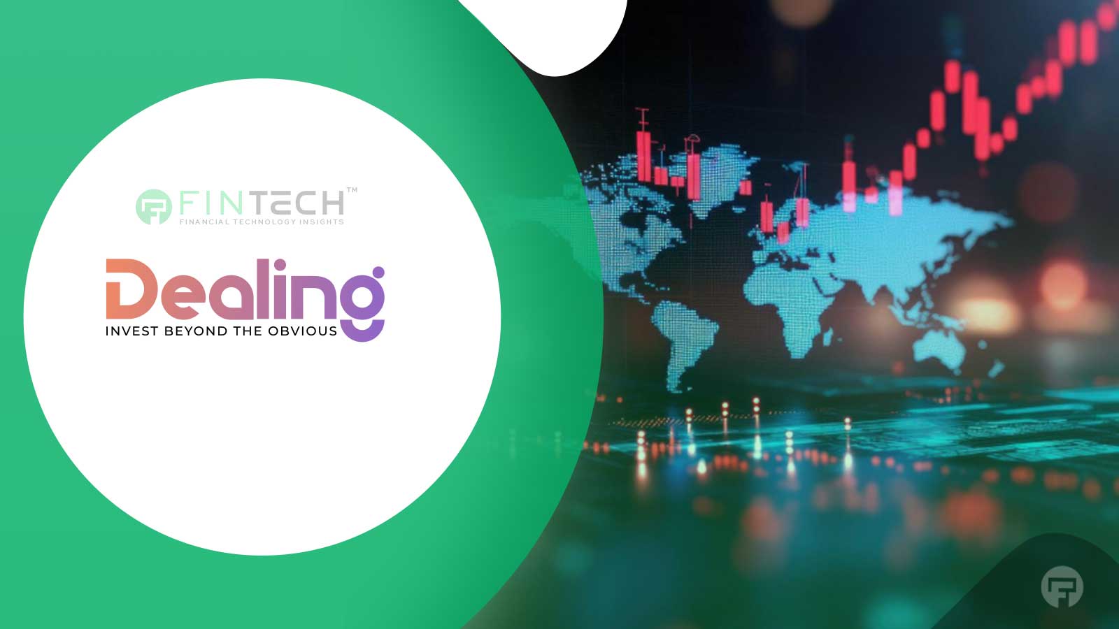 Dealing Launches Global Investing Platform for Investors