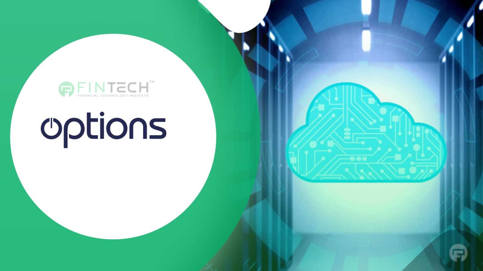 Options Technology Announces Agreement To Acquire Crossvale