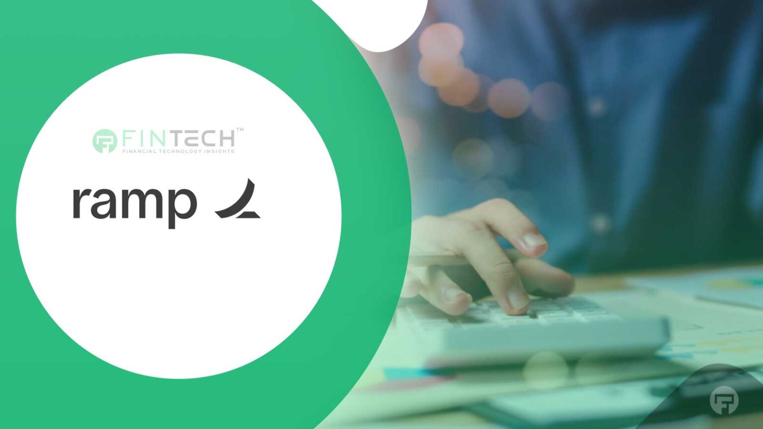 Ramp Launches Accounting Agent To Automate Bookkeeping