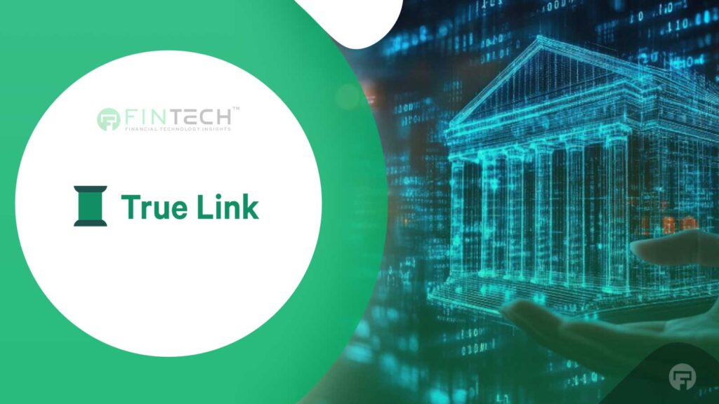 True Link Named to Forbes Fintech 50 Again