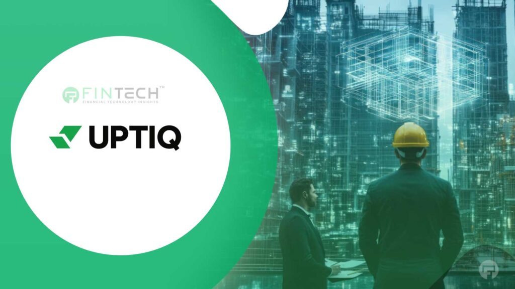 Uptiq Raises $25 Million Series B To Expand Financial AI Platform