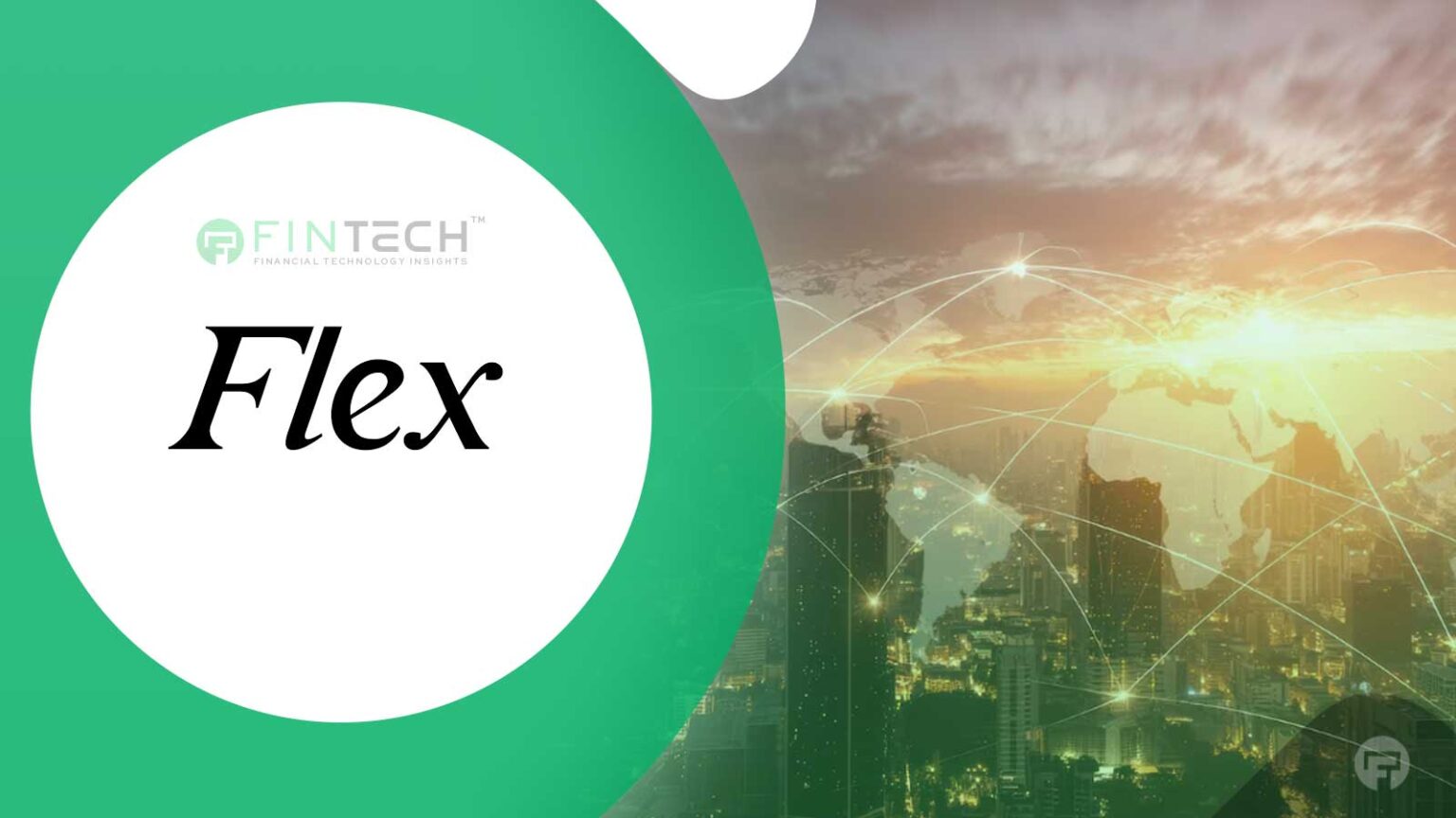 Halo Fund Leads $70 Million Investment Into AI-Native Private Banking Platform Flex to Accelerate the Launch of Flex Global
